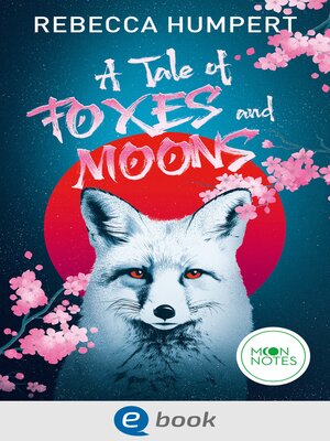 cover image of A Tale of Foxes and Moons